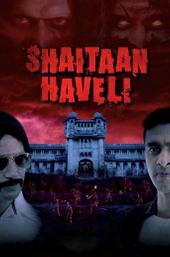 Shaitaan Haveli