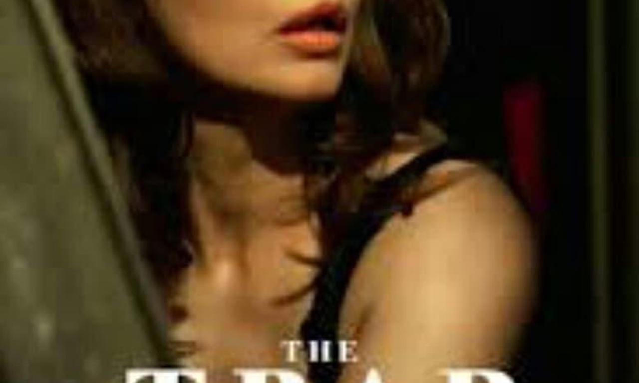 The Trap Where to Watch and Stream Online Entertainment.ie