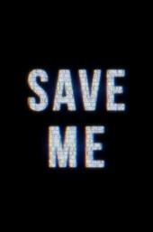 Save Me