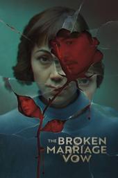 The Broken Marriage Vow