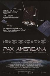 Pax Americana and the Weaponization of Space