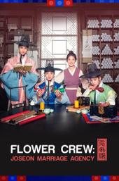 Flower Crew: Joseon Marriage Agency