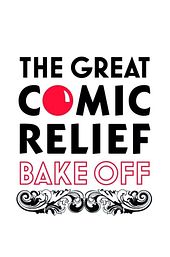 The Great Comic Relief Bake Off