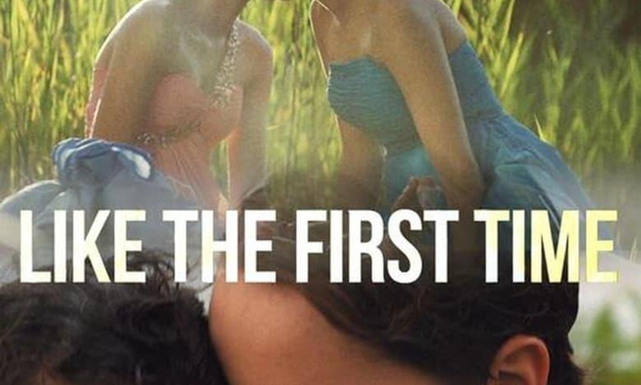 header image for Like the First Time