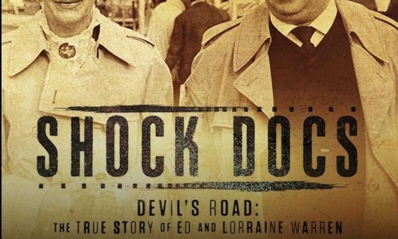 Devils Road The True Story Of Ed And Lorraine Warren Where To Watch And Stream Online