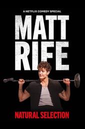 Matt Rife: Natural Selection