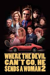 Where the Devil Can't Go, He Sends a Woman 2