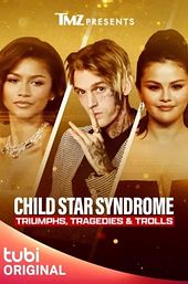 TMZ Presents: Child Star Syndrome - Triumphs, Tragedies & Trolls