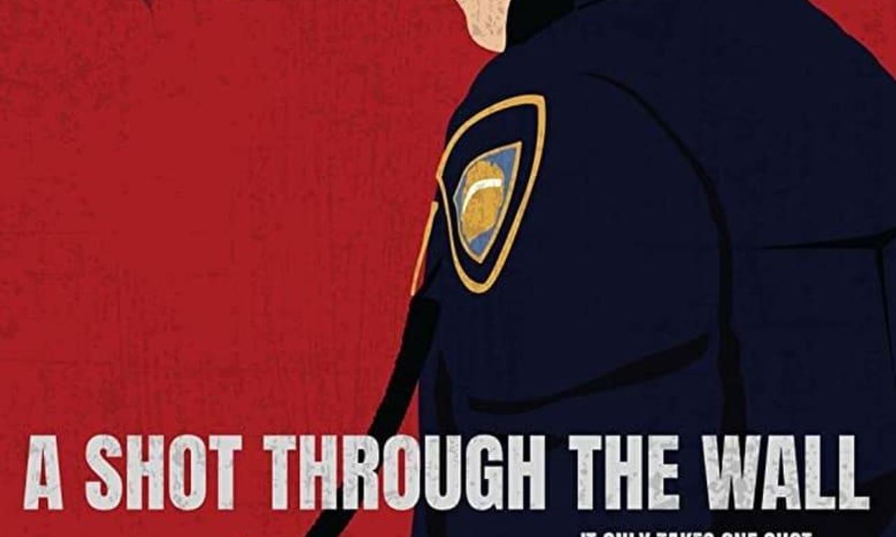 header image for A Shot Through the Wall