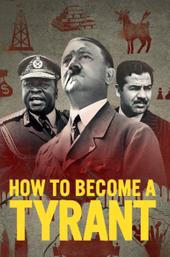 How to Become a Tyrant