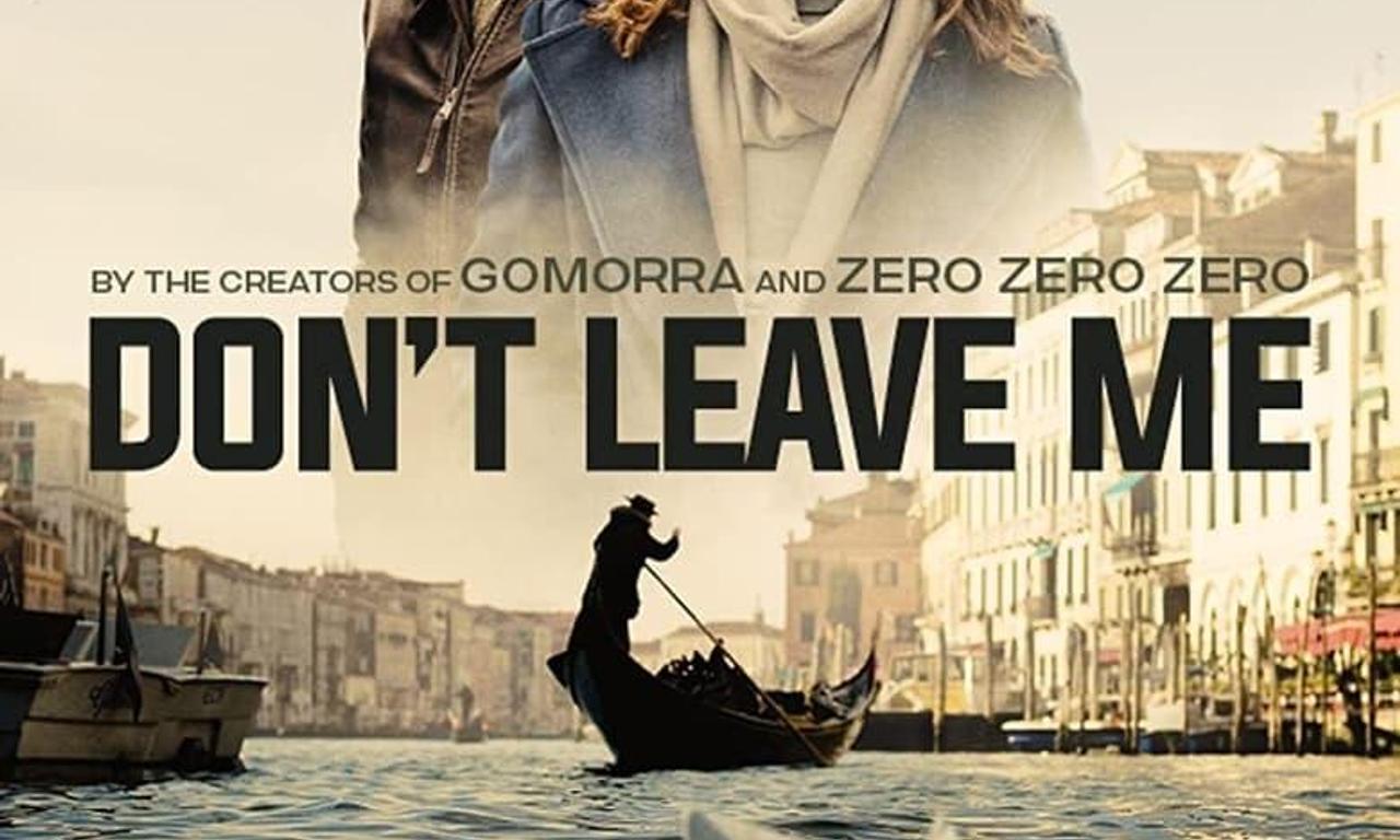 header image for Don't Leave Me