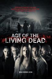 Age of the Living Dead