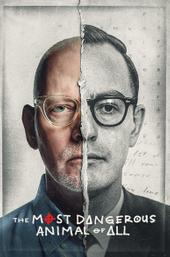 The Most Dangerous Animal of All