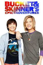 Bucket & Skinner's Epic Adventures