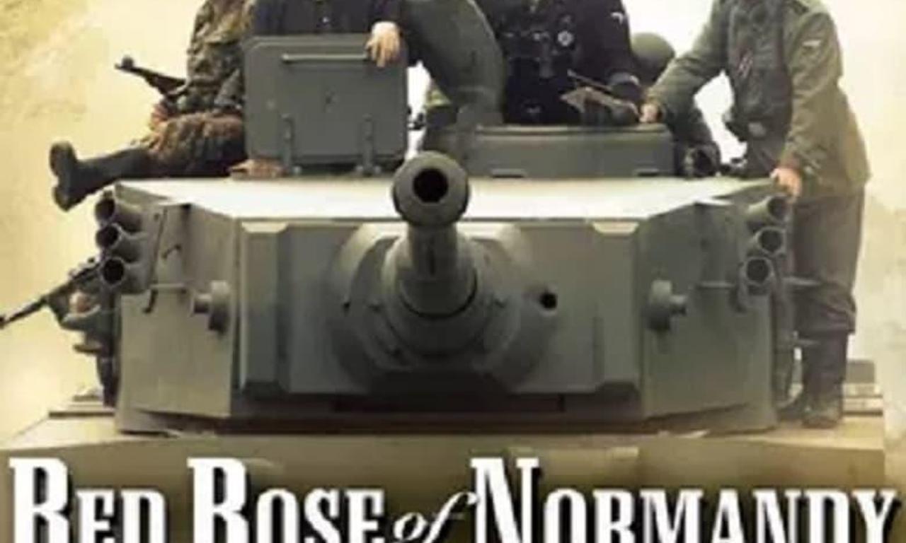 Red Rose of Normandy Where to Watch and Stream Online Entertainment.ie