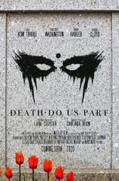 Death Do Us Part