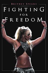 Britney Spears: Fighting for Freedom