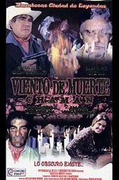 Cháman, viento de muerte