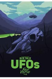 On the Trail of UFOs: Night Visitors