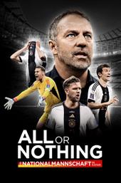 All or Nothing – The German National Team in Qatar