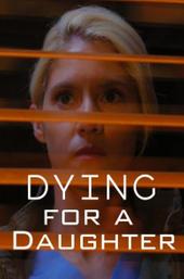 Dying for a Daughter