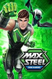 Max Steel: Turbo Warriors