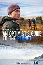 An Optimist’s Guide to the Planet