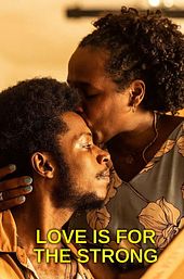 Love is For the Strong