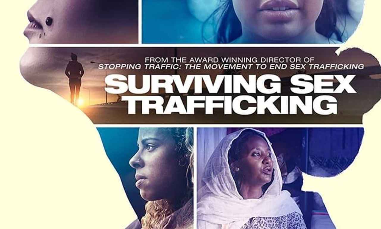 Surviving Sex Trafficking Where To Watch And Stream Online Entertainmentie 0125