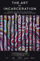 The Art of Incarceration