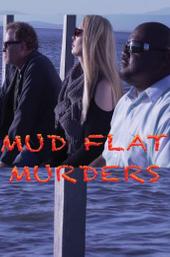 Mud Flat Murders