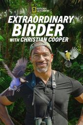 Extraordinary Birder with Christian Cooper