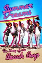Summer Dreams: The Story of the Beach Boys
