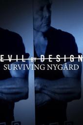 Evil By Design: Surviving Nygård