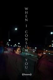 When I Consume You