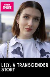 Lily: A Transgender Story