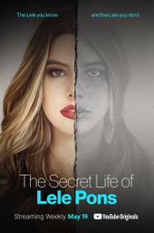The Secret Life of Lele Pons