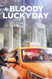 A Bloody Lucky Day
