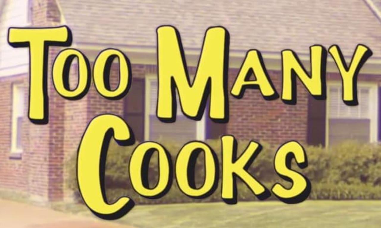 header image for Too Many Cooks