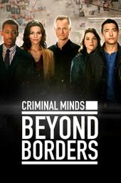 Criminal Minds: Beyond Borders