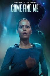 Come Find Me
