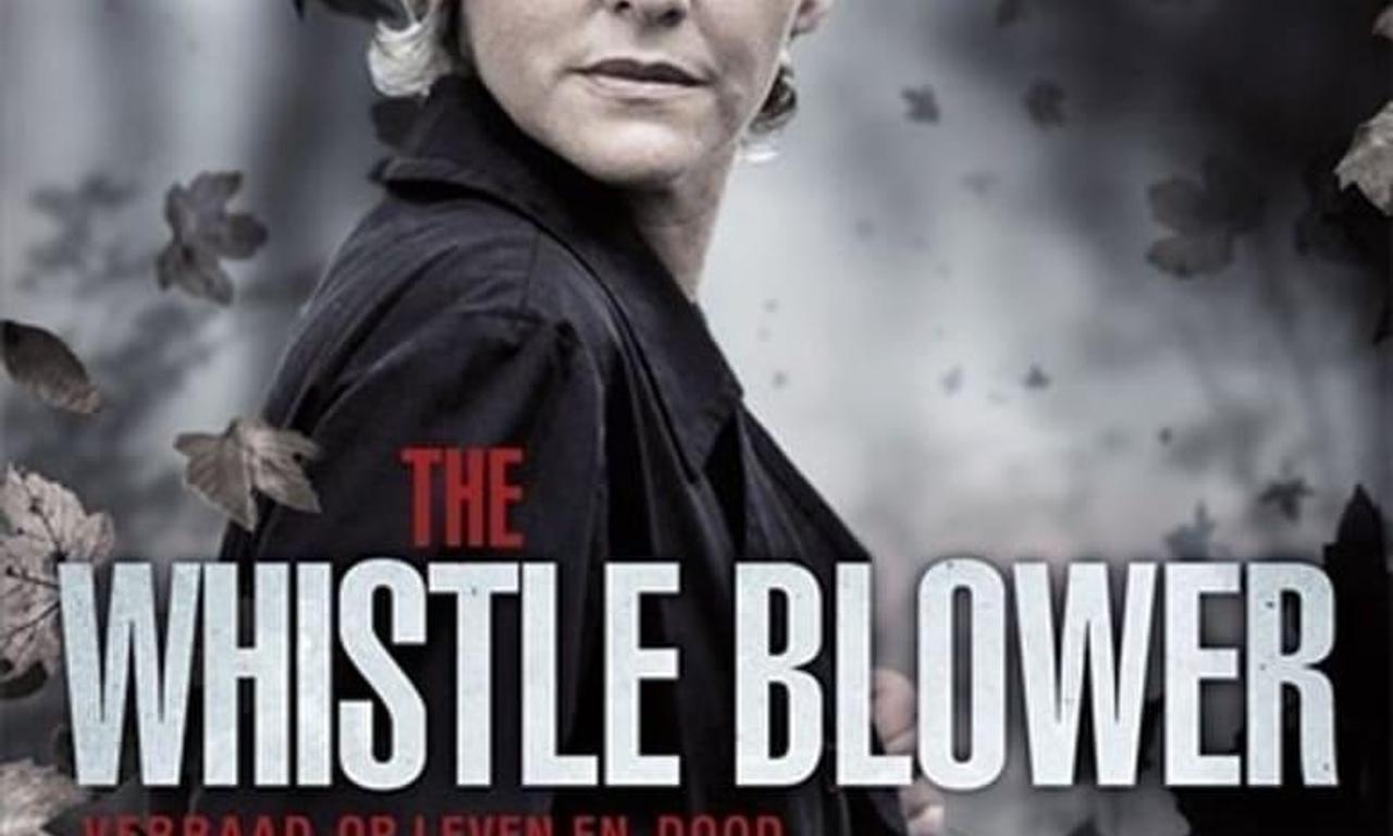 The WhistleBlower Where to Watch and Stream Online Entertainment.ie