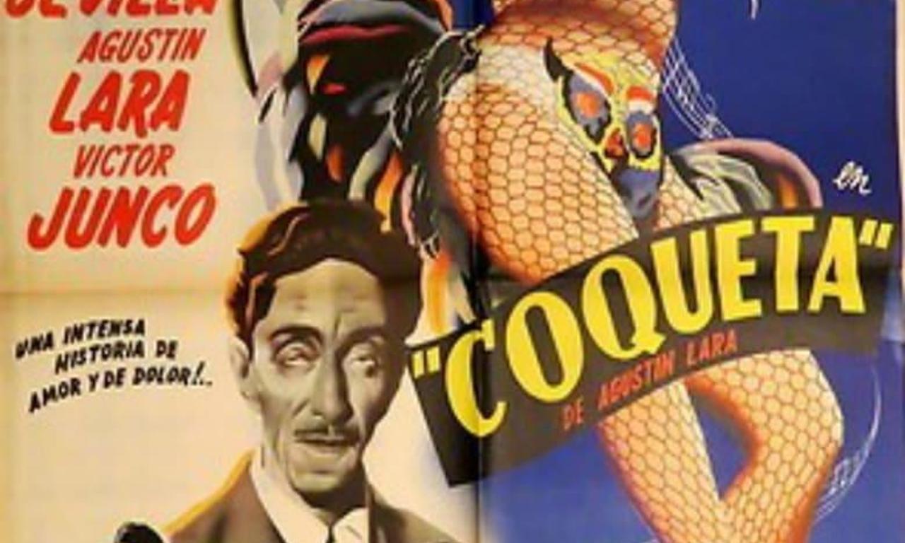 Coqueta Where to Watch and Stream Online Entertainment.ie