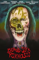 Blood Sick Psychosis