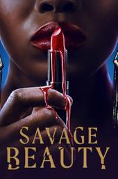 Savage Beauty