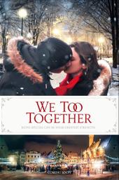 We Too Together