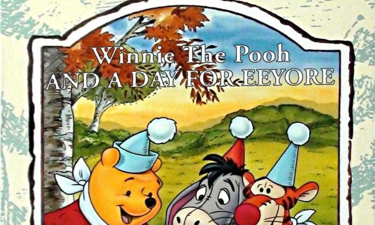 header image for Winnie the Pooh and a Day for Eeyore