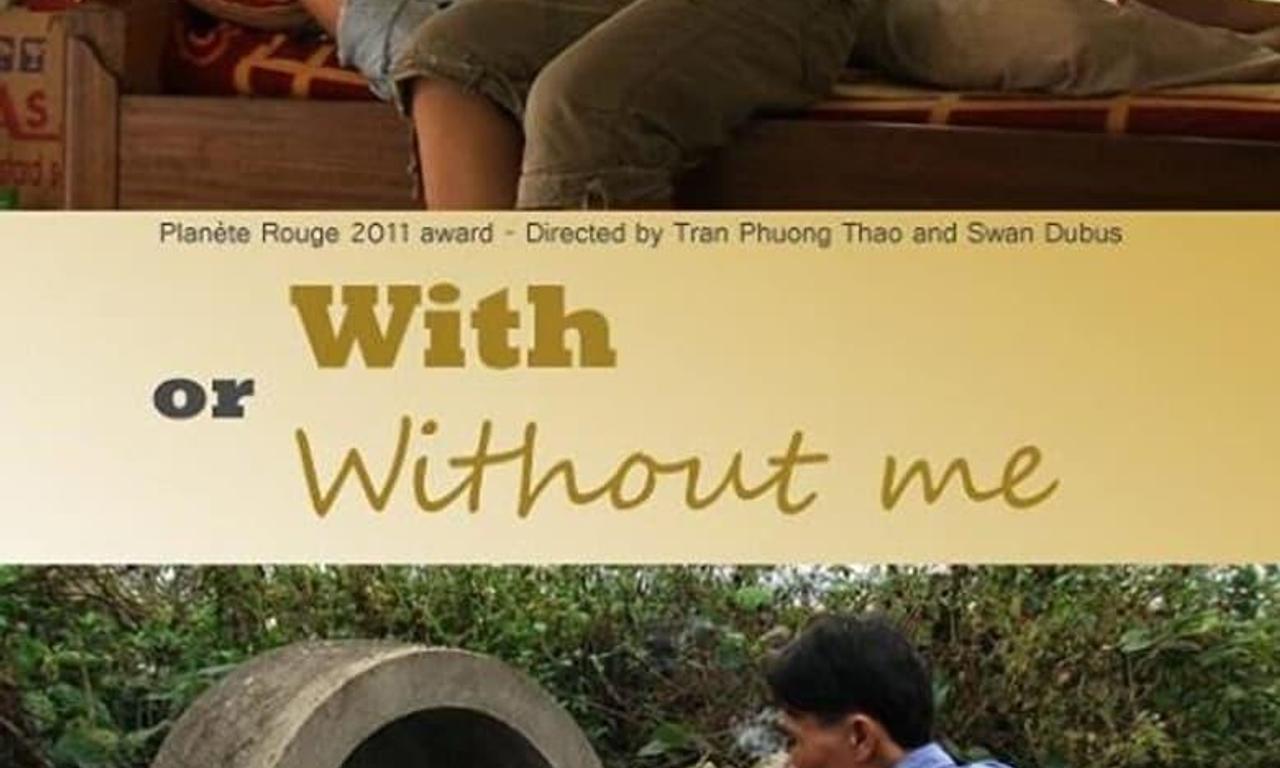 header image for With or Without Me