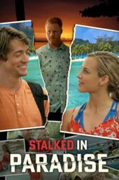 Stalked in Paradise