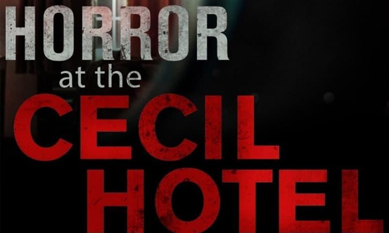 header image for Horror at the Cecil Hotel